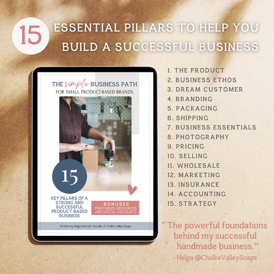 15 essential pillars to help build a successful business by Chalke Valley Soaps
